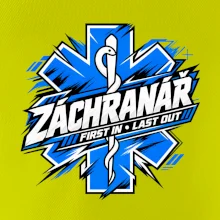 Záchranář - First in Last out