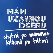 Mám úžasnou dceru