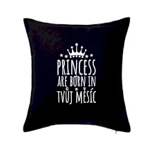 Princesses are born in (vlastní nápis měsíc narození)