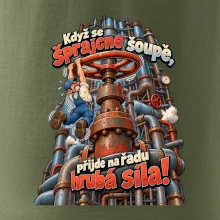 Když se šprajcne šoupě nastupuje hrubá síla