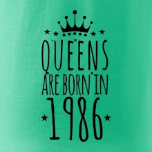 Queens are born in 1986