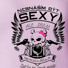 Nesnáším být sexy - motorkářka