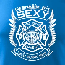 Nesnáším být sexy - hasič