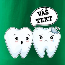 Zubařské tričko - Vás text