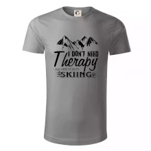 I dont need therapy - Skiing I dont need therapy - Skiing