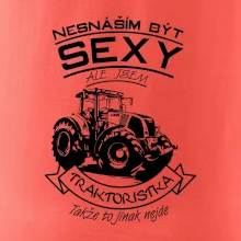 Nesnáším být sexy - Traktoristka - Traktor