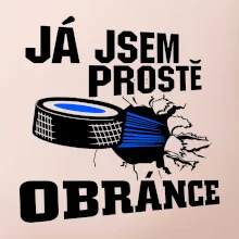 Já jsem prostě obránce (hokej)