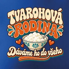Tvarohová rodina dává tvaroh do všeho