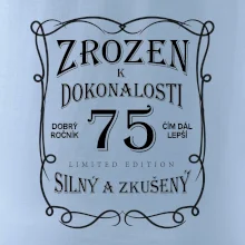 Zrozen k dokonalosti 75