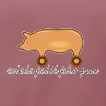 Nebudu jezdit jako prase