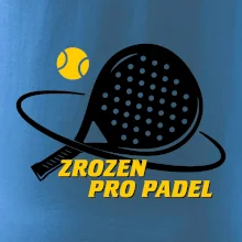 Zrozen pro padel