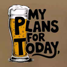 Pivo - my plans for today
