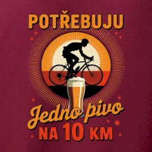 Potřebuju jedno pivo na 10 km