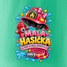 Malá hasička voda je moje supersíla