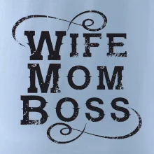 Wife mom boss