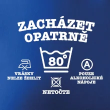 Zacházet opatrně 80 Zacházet opatrně 80