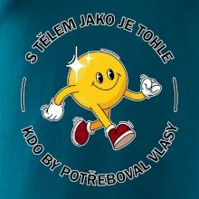 S tělem jako tohle, kdo by potřeboval vlasy S tělem jako tohle, kdo by potřeboval vlasy