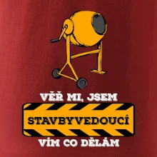 Vím co dělám stavbyvedoucí