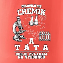 Oslovuji mě chemik a táta