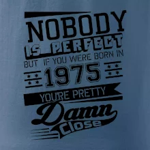 Nobody is perfect - 1975