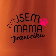 Jsem máma Jezevčíka