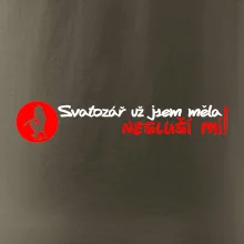 Svatozář už jsem měla, nesluší mi!