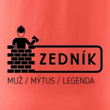 Zedník - muž mýtus legenda