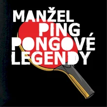 Manžel ping pongové legendy