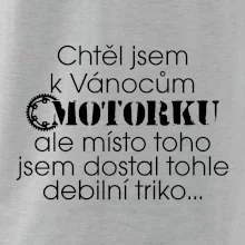 Chtěl / chtěla jsem dostat motorku - Vánoce