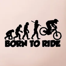 Evoluce Born to ride