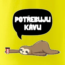Potřebuju kávu lenochod