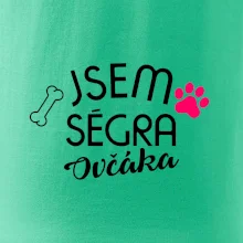 Jsem ségra Ovčáka