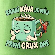 Ranní káva první crux dne