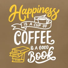 Happiness is a Cup of Coffee and a Good Book