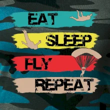 Eat Sleep Fly Repeat Paragliding