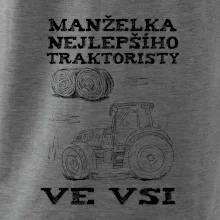 Manželka nejlepšího traktoristy ve vsi