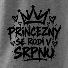 Urban Streetwear - Princezny se rodí v srpnu