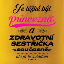 Je těžké být princezna - zdravotní sestřička Je těžké být princezna - zdravotní sestřička