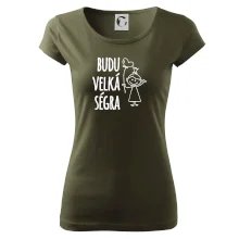 Budu velká ségra