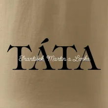 Táta - Tiskací nápis se jmény dětí