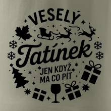Veselý tatínek jen když  má co pít