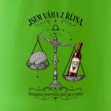 Jsem váha z října s mozkem a vínem