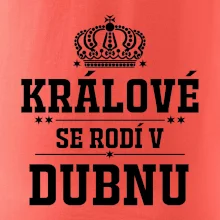 Králové se rodí v dubnu