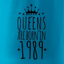 Queens are born in 1989