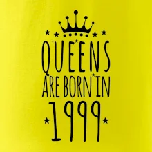 Queens are born in 1999