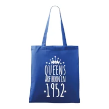 Queens are born in 1952