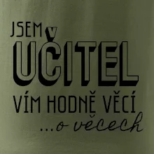 Jsem učitel, vím hodně věcí