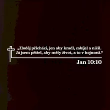 Citáty z bible - Jan 10:10