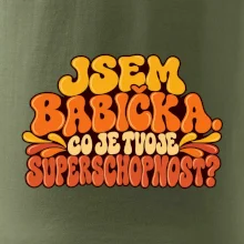 Jsem babička co je tvoje superschopnost retro potisk