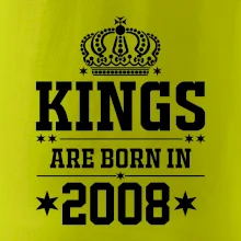 Kings are born in 2008